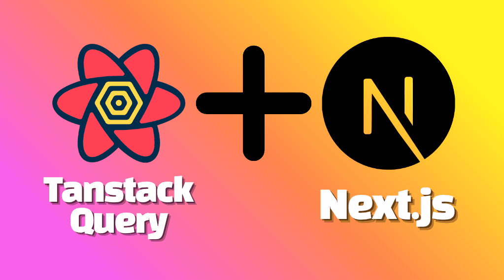 Next.js App router 에서 TanStack Query를 효율적으로 쓸 수 있는 방법에 대해 알아보자